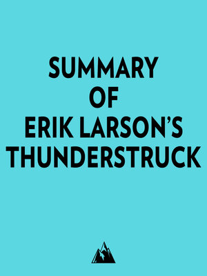 cover image of Summary of Erik Larson's Thunderstruck